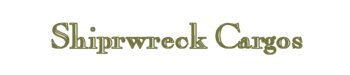 Shipwreck Cargos Title